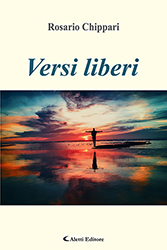 Rosario Chippari - Versi liberi